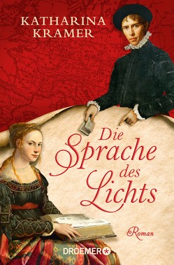 Die Sprache des Lichts von Krämer,  Katharina