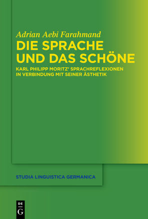 Die Sprache und das Schöne von Aebi Farahmand,  Adrian