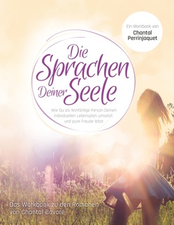 Die Sprachen Deiner Seele von Perrinjaquet,  Chantal