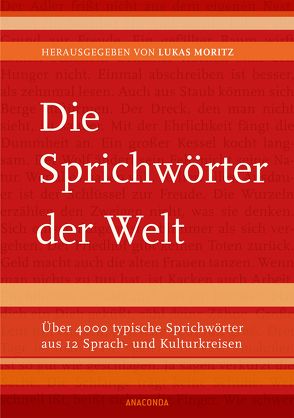 Die Sprichwörter der Welt von Moritz,  Lukas