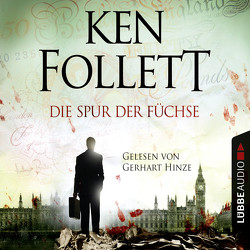 Die Spur der Füchse von Follett,  Ken, Hinze,  Gerhart