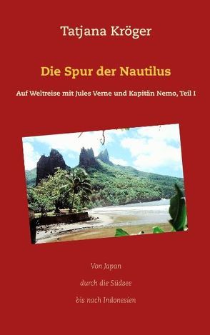 Die Spur der Nautilus von Kröger,  Tatjana