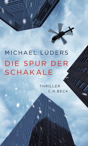 Die Spur der Schakale von Lüders,  Michael