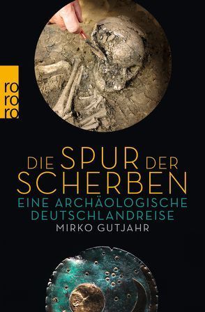 Die Spur der Scherben von Gutjahr,  Mirko