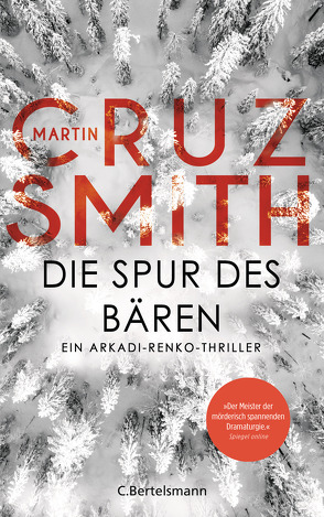 Die Spur des Bären von Cruz Smith,  Martin, Schmidt,  Rainer