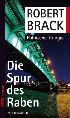 Die Spur des Raben von Brack,  Robert