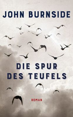 Die Spur des Teufels von Burnside,  John, Robben,  Bernhard