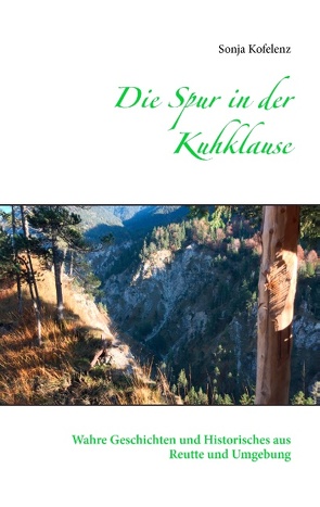 Die Spur in der Kuhklause von Kofelenz,  Sonja