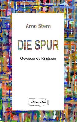 Die Spur von Stern,  Arno