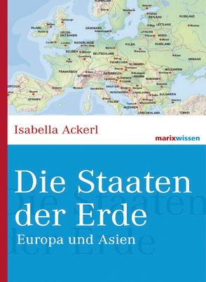 Die Staaten der Erde von Ackerl,  Isabella