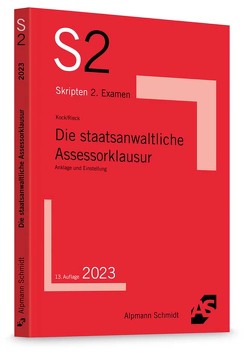 Die staatsanwaltliche Assessorklausur von Kock,  Rainer, Rieck,  Patrick