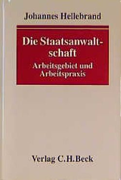 Die Staatsanwaltschaft von Hellebrand,  Johannes