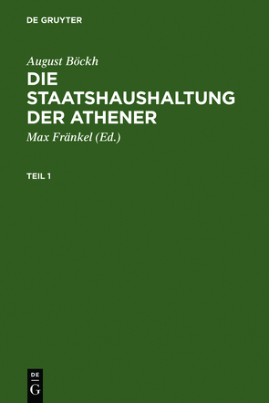 Die Staatshaushaltung der Athener von Boeckh,  August, Fraenkel,  Max