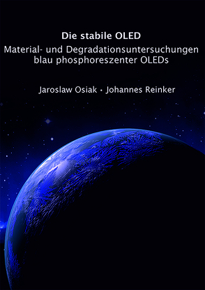 Die stabile OLED von Osiak,  Jaroslaw, Reinker,  Johannes