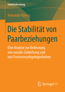 Die Stabilität von Paarbeziehungen von Häring,  Armando