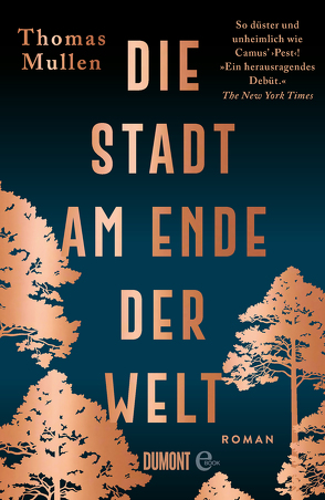 Die Stadt am Ende der Welt von Mullen,  Thomas, Schermer-Rauwolf,  Gerlinde, Weiss,  Robert A