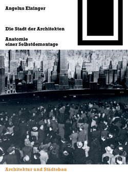 Die Stadt der Architekten von Eisinger,  Angelus