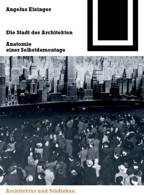 Die Stadt der Architekten von Eisinger,  Angelus