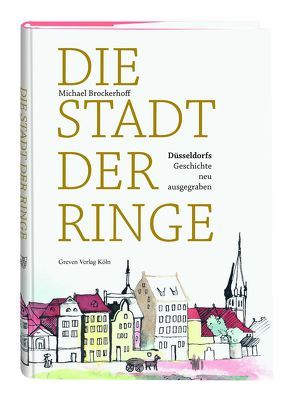 Die Stadt der Ringe von Brockerhoff,  Michael, Roth,  Isabella