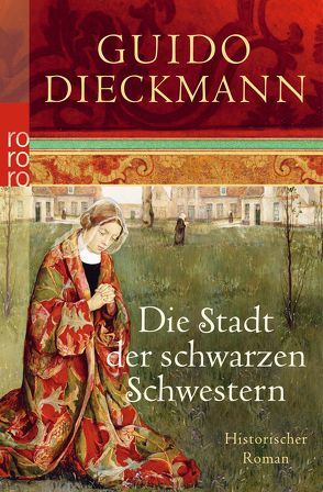 Die Stadt der schwarzen Schwestern von Dieckmann,  Guido