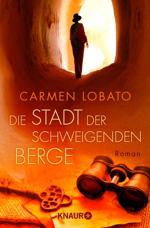 Die Stadt der schweigenden Berge von Lobato,  Carmen