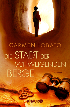 Die Stadt der schweigenden Berge von Lobato,  Carmen