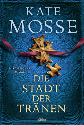 Die Stadt der Tränen von Mosse,  Kate, Schmidt,  Dietmar