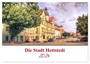 Die Stadt Hettstedt (Tischkalender 2024 DIN A5 quer), CALVENDO Monatskalender von Gierok / Magic Artist Design,  Steffen