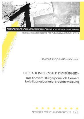 Die Stadt im Blickfeld des Bürgers von Klages,  Helmut, Masser,  Kai