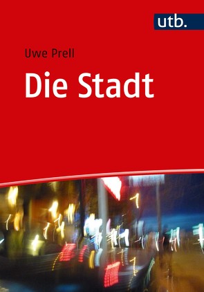 Die Stadt von Prell,  Uwe