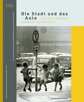 Die Stadt und das Auto von Bardua,  Sven, Kaehler,  Gert