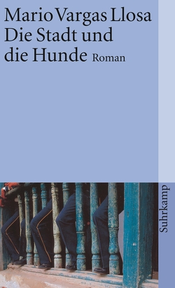 Die Stadt und die Hunde von Luchting,  Wolfgang Alexander, Vargas Llosa,  Mario