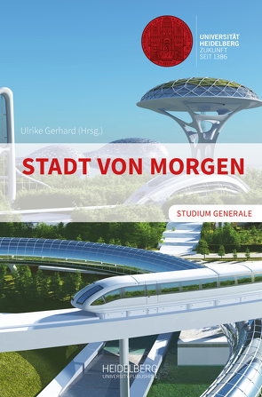 Die Stadt von morgen von Gerhard,  Ulrike, Marquardt,  Editha