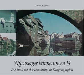 Die Stadt vor der Zerstörung in Farbfotografien von Beer,  Helmut