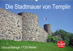 Die Stadtmauer von Templin (Wandkalender 2021 DIN A2 quer) von Mellentin,  Andreas