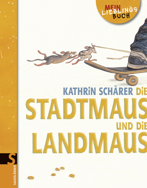Die Stadtmaus und die Landmaus (Midi-Ausgabe) von Schärer,  Kathrin