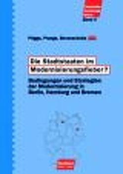 Die Stadtstaaten im Modernisierungsfieber? von Bovenschulte,  Andreas, Dopatka,  Friedrich W, Prange,  Martin, Prigge,  Rolf