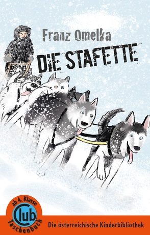 Die Stafette von Omelka,  Franz