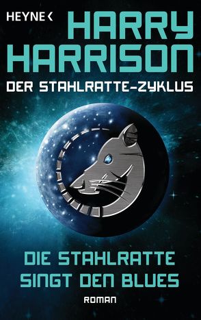 Die Stahlratte singt den Blues von Hahn,  Ronald M., Harrison,  Harry