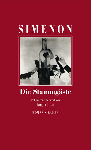 Die Stammgäste von Ritte,  Juergen, Ritte,  Romy, Simenon,  Georges