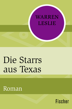 Die Starrs aus Texas von Hermstein,  Rudolf, Leslie,  Warren