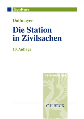 Die Station in Zivilsachen von Dallmayer,  Tobias