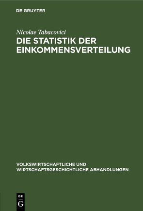 Die Statistik der Einkommensverteilung von Tabacovici,  Nicolae