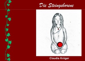 Die Steingeborene von Krüger,  Claudia