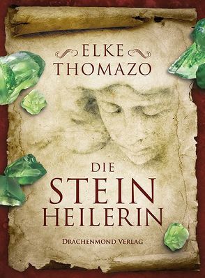 Die Steinheilerin von Thomazo,  Elke