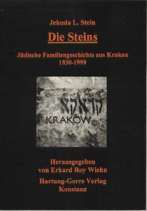 Die Steins von Stein,  Jehuda L, Wiehn,  Erhard R