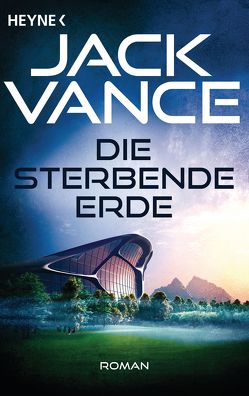 Die sterbende Erde von Straßl,  Lore, Vance,  Jack