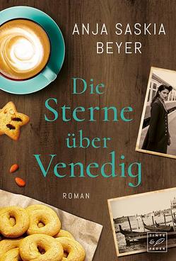 Die Sterne über Venedig von Beyer,  Anja Saskia