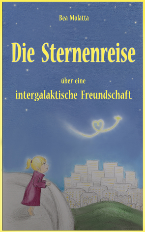 Die Sternenreise von Molatta,  Bea