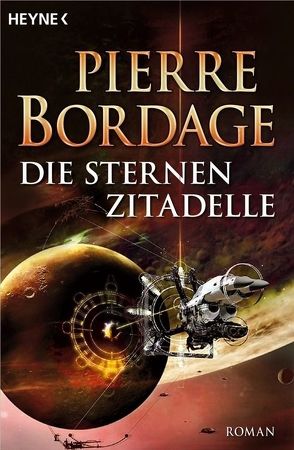 Die Sternenzitadelle von Bordage,  Pierre, Ebel,  Ingeborg